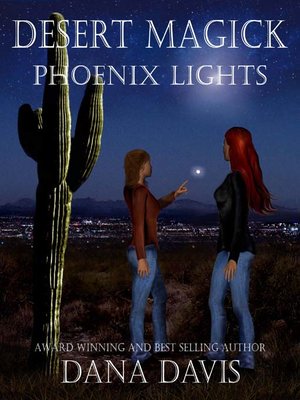 cover image of Desert Magick: Phoenix Lights